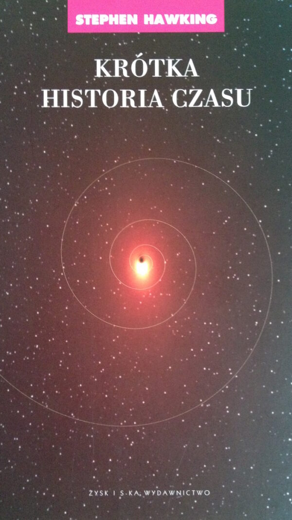 „Krótka historia czasu” Stephen Hawking | Eloblog