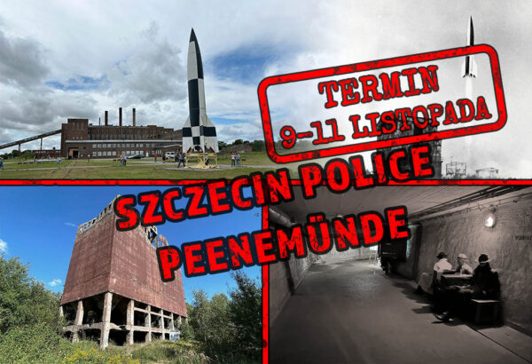 Wycieczka do Szczecina, Polic i Peenemünde śladem wojennej historii Pomorza