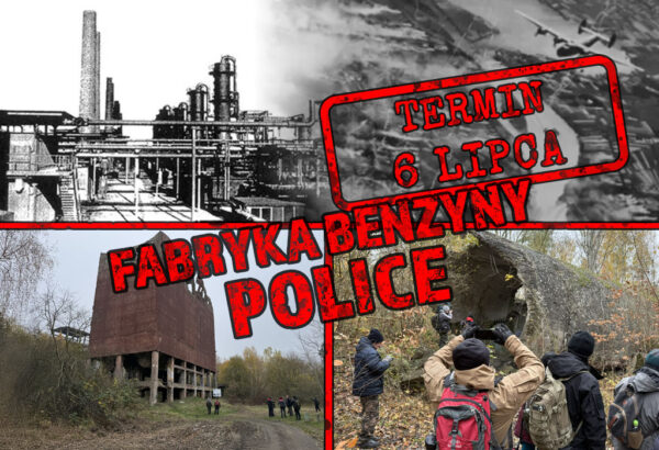Wycieczka po dawnej fabryce benzyny syntetycznej w Policach